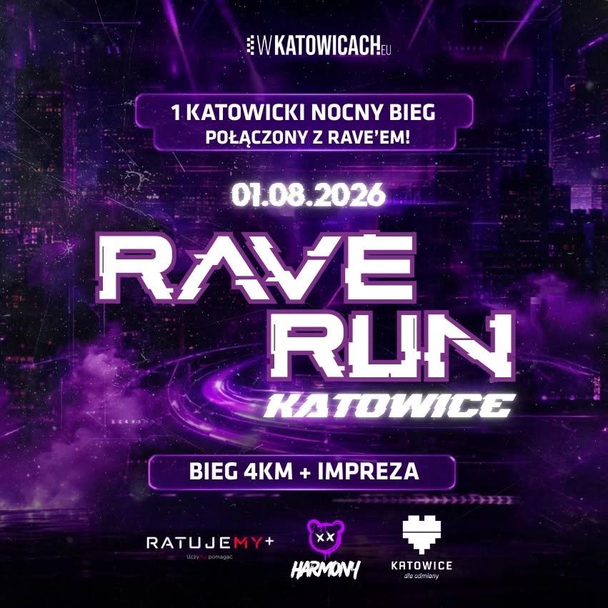 I NIGHT RAVE RUN KATOWICE | 01.08