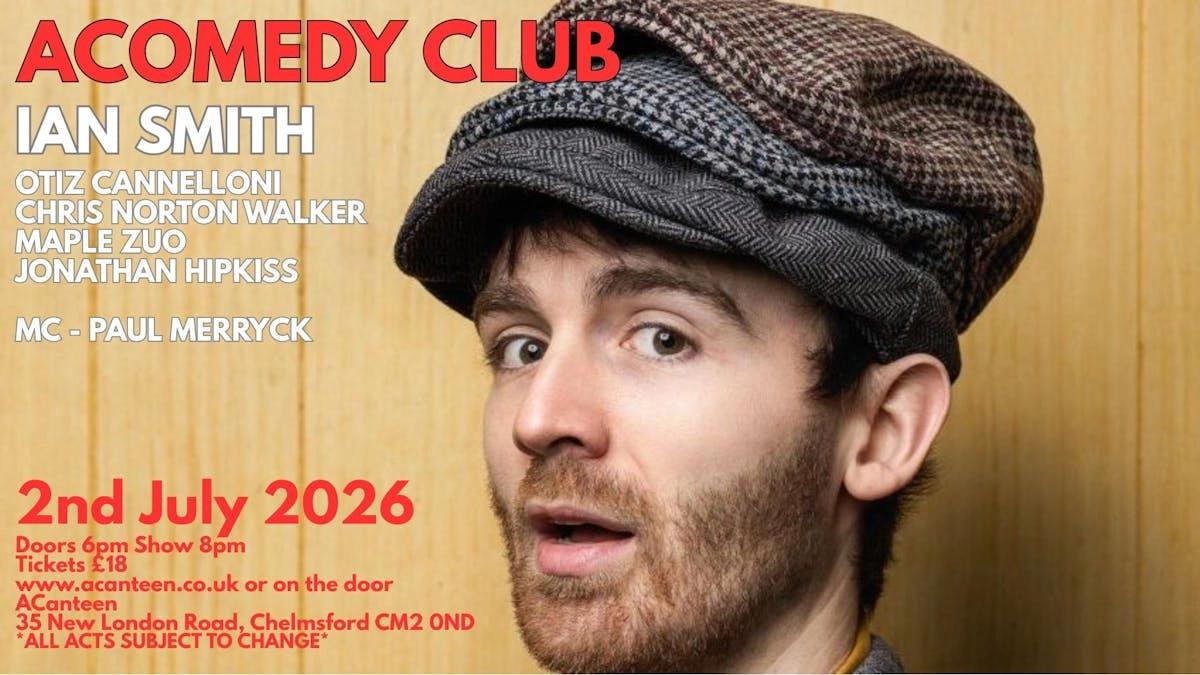 AComedy Club Chelmsford 2nd July 2026
