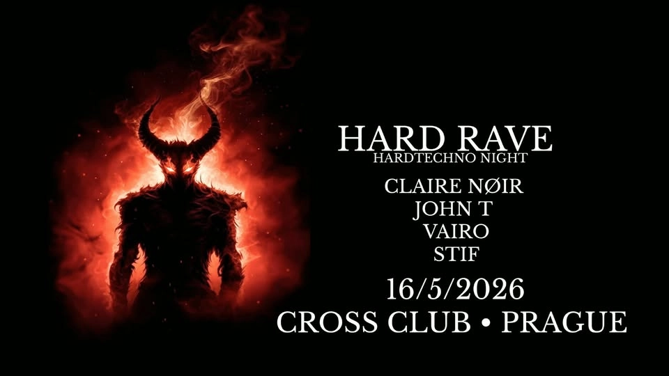 Hard Rave / Hard Techno Night / w Claire Nøir, John T, Vairo, Stif
