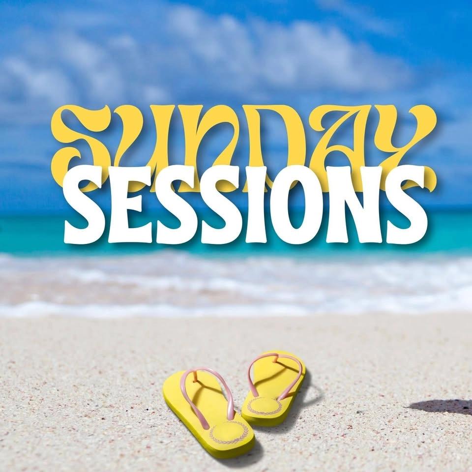 🌴☀️ SUNDAY SESSIONS - August 30th
