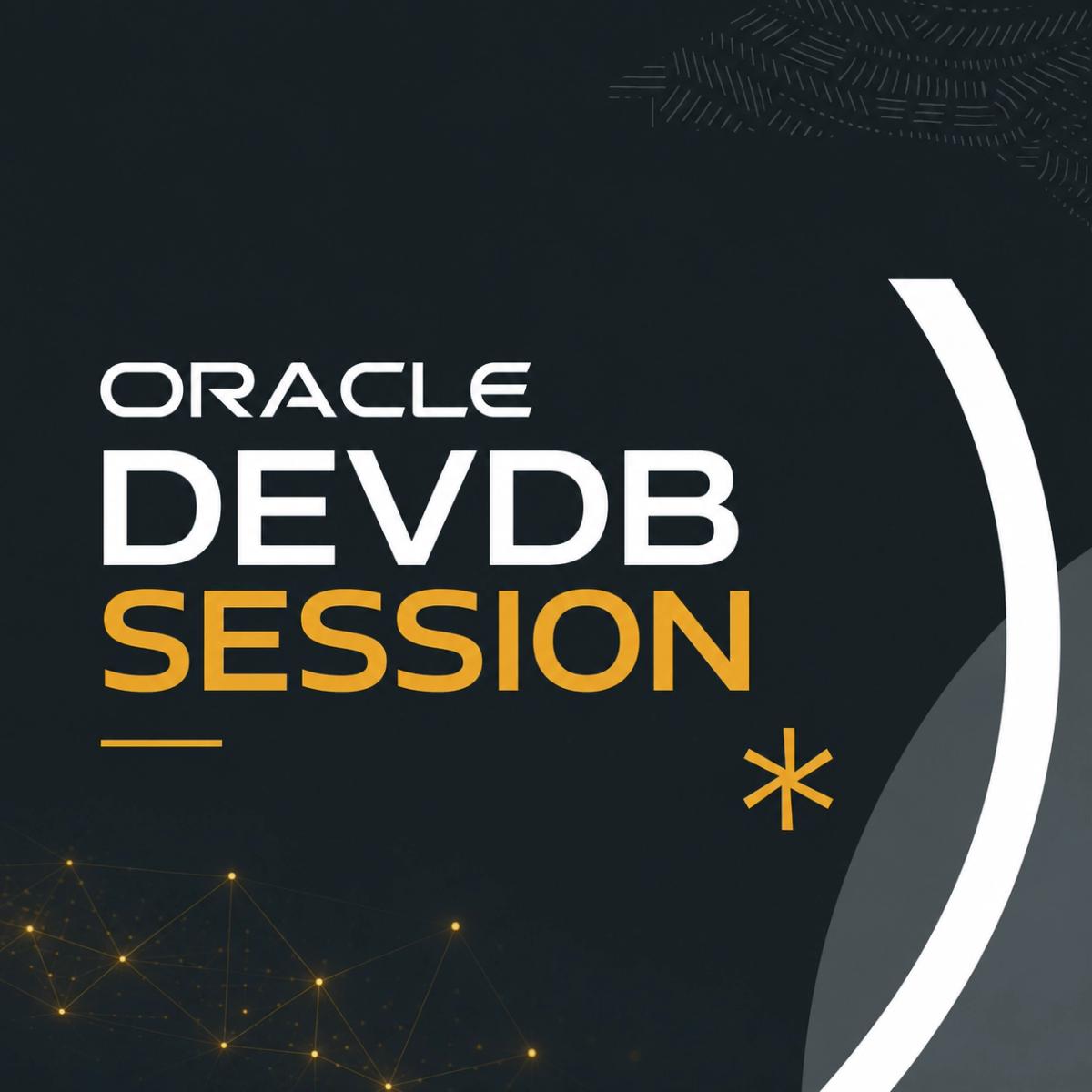 Oracle DevDB Session
