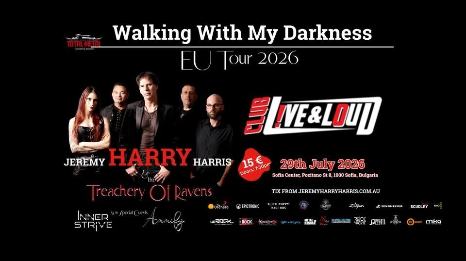 Live & Loud - Walking With My Darkness - European Tour