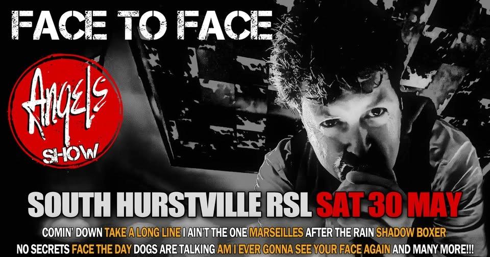 Face To Face Angels SHOW - South Hurstville RSL Club