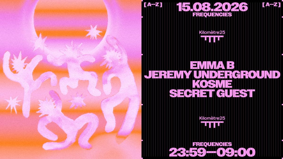 FREQUENCIES: Jeremy Underground, Emma B, Kosme
