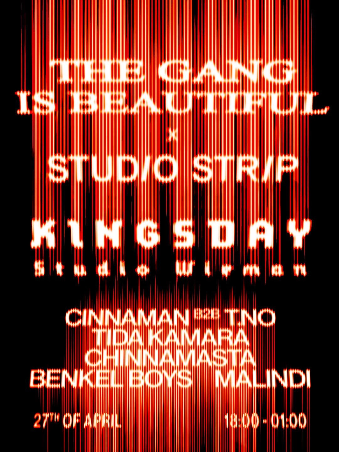 Kingsday: Studio Strip x TGIB w/Cinnaman B2B T.NO Tida Kamara Chinnamasta