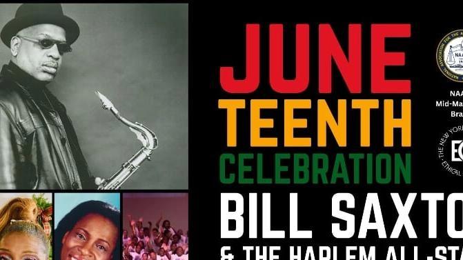 Juneteenth Jazz Celebration w/ Bill Saxton & the Harlem All-Stars and More!