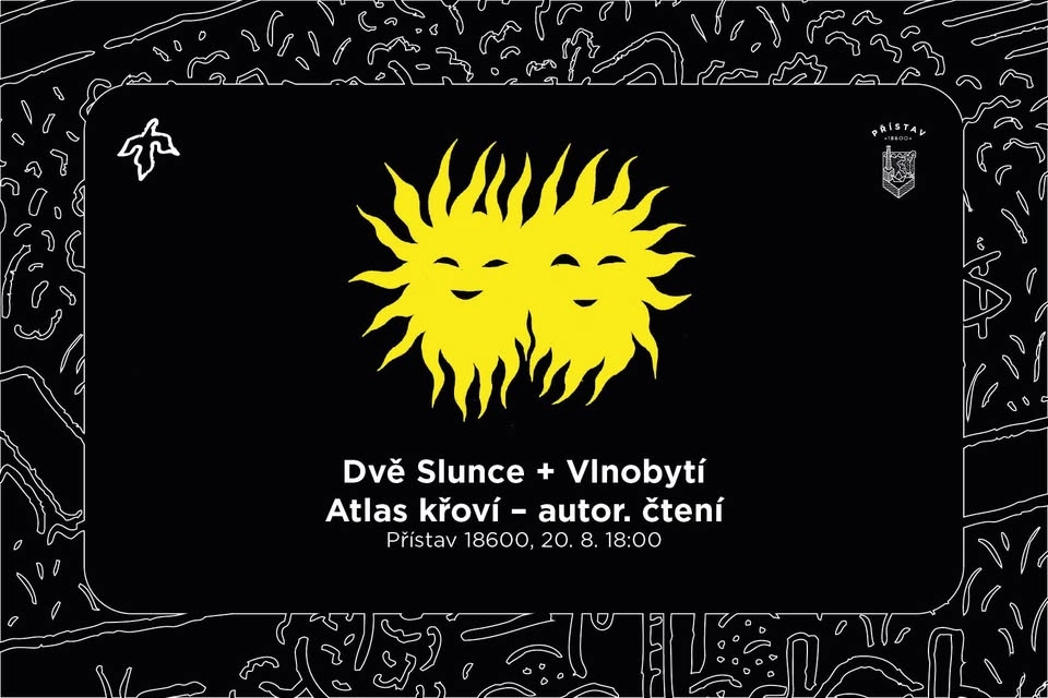 Dvě Slunce + Vlnobytí / Atlas křoví – autorské čtení