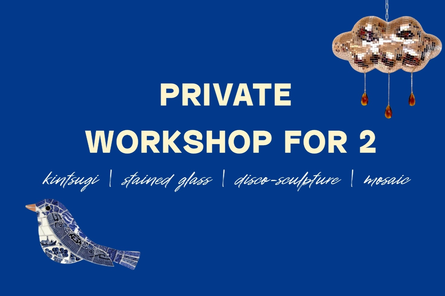 ANY Workshop for 2 people