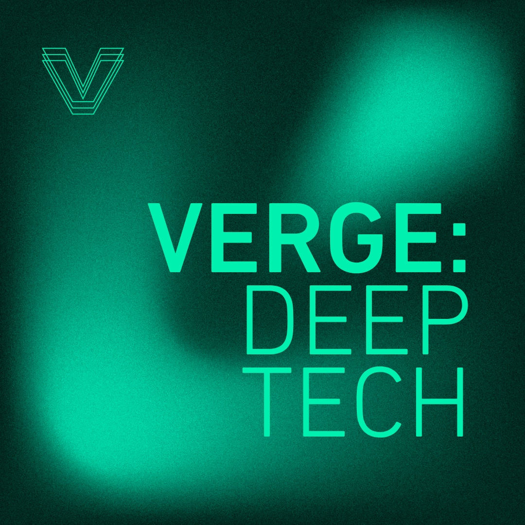 VERGE | Deep Tech: Beyond the Screen. Into the Bedrock. - HELSINKI
