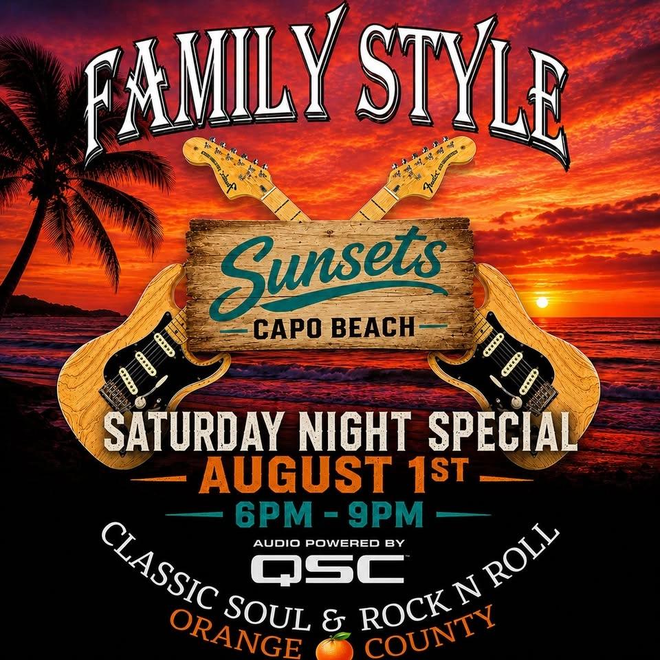 FAMILY STYLE'S SATURDAY NIGHT SPECIAL AT SUNSETS