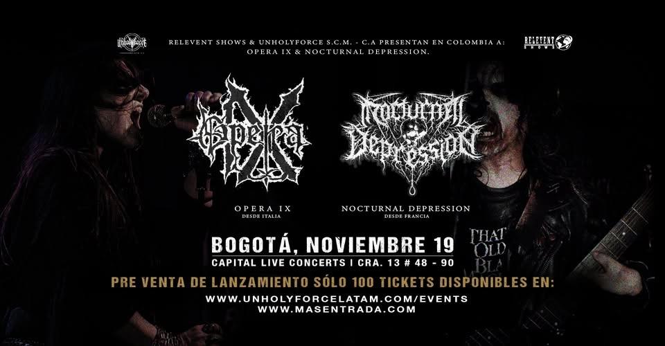 NOCTURNAL DEPRESSION & OPERA IX en Bogotá, Noviembre 19