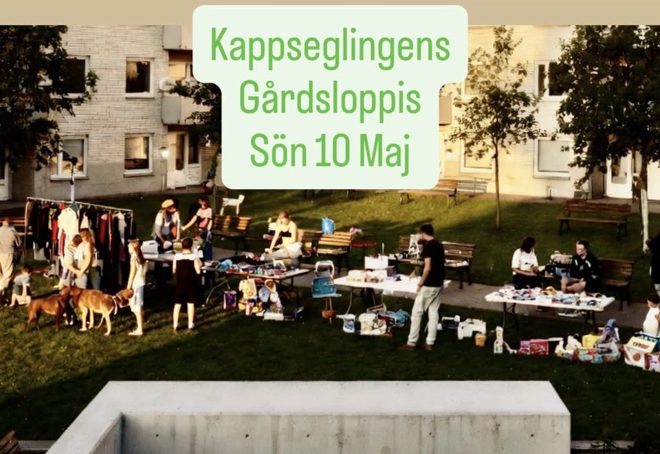Gårdsloppis - kvarteret Kappseglingen 10 Maj