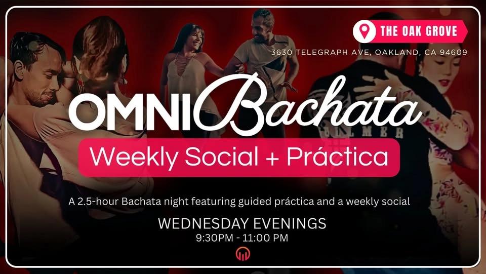 OmniBachata: Oakland's Weekly Social + Práctica
