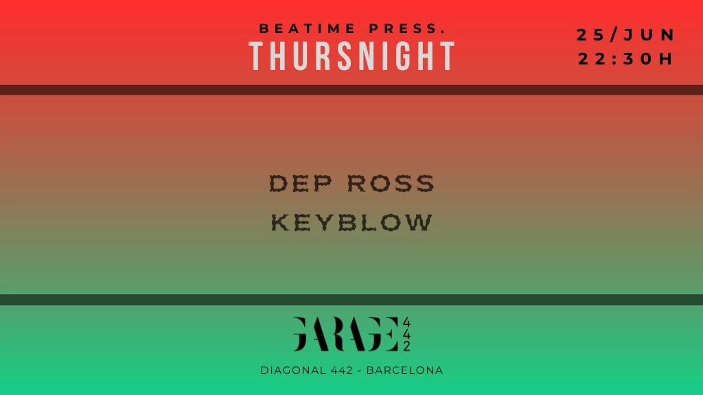 Thursnight with Dep Ross, Keyblow