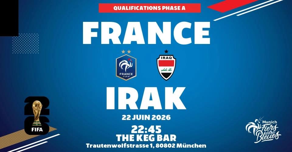 FRANCE-IRAK // COUPE DU MONDE 2026 // KEG BAR - 22.06. - 22:45