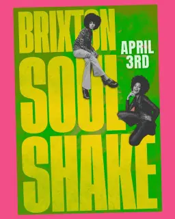Brixton Soul Shake: Bank Holiday Special