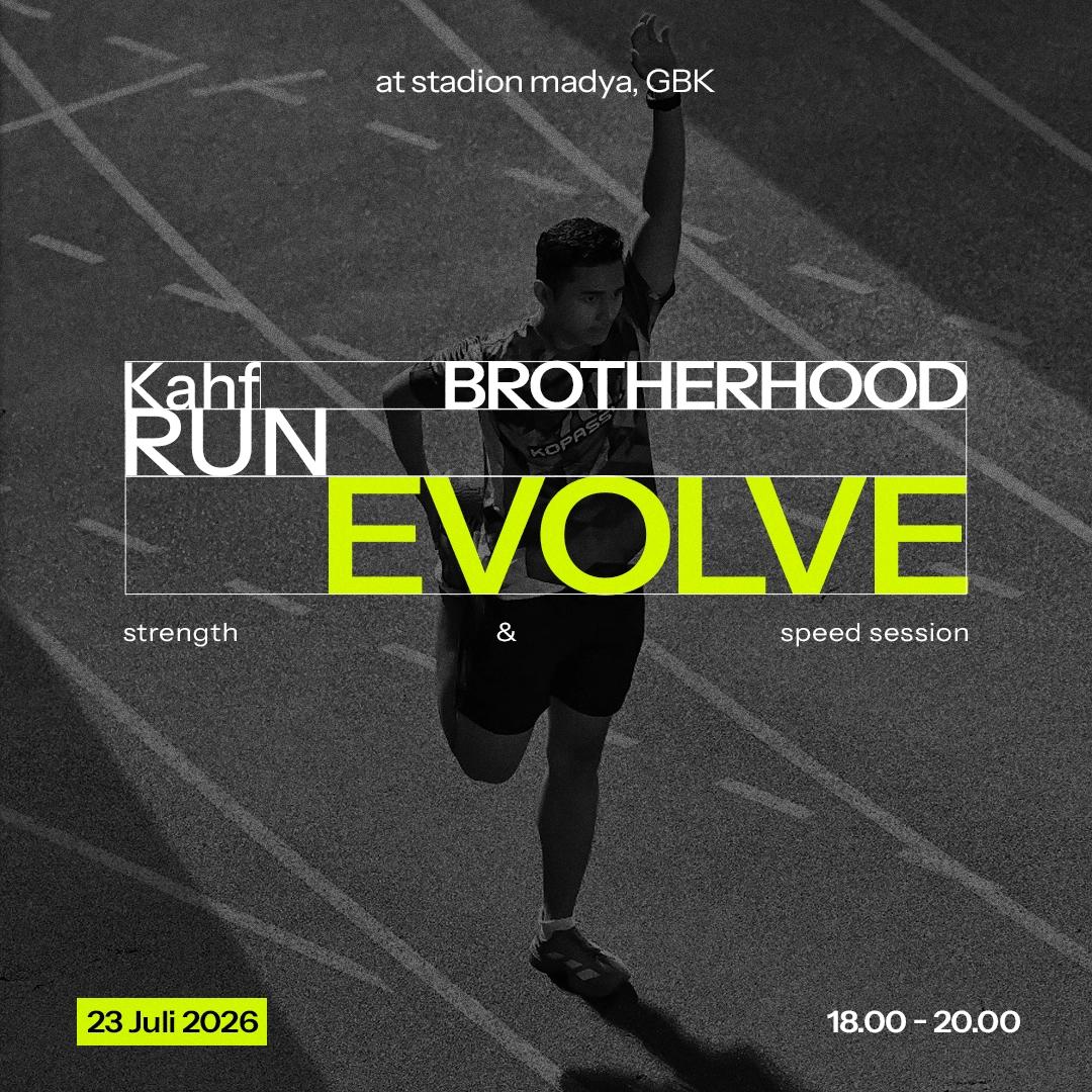 Kahf Brotherhood Run Training Camp: EVOLVE