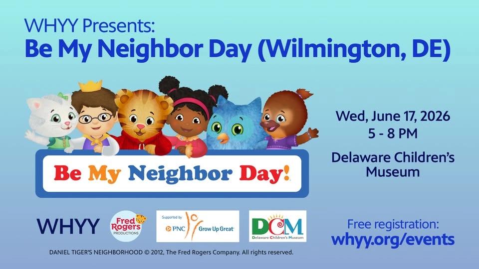 WHYY's Be My Neighbor Day in Delaware