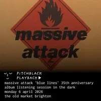 Pitchblack Playback: MassiveAttack - Blue Lines
