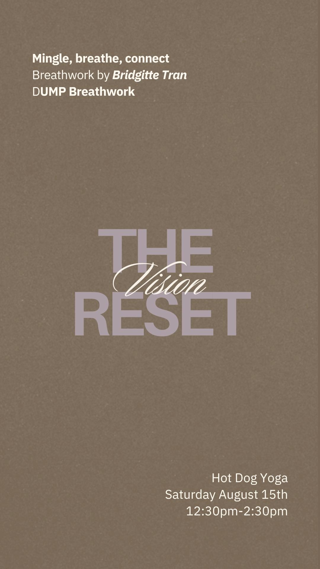 The Vision Reset - Breathwork for High Performing Women