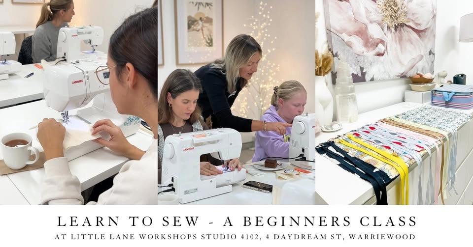 Learn To Sew - A Beginners Workshop