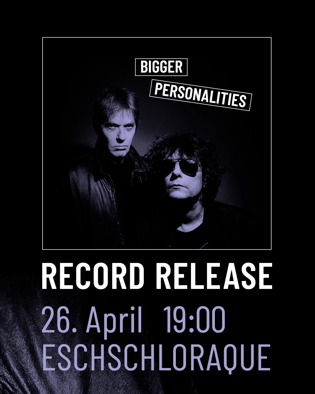 Bigger Personalities – Record Release