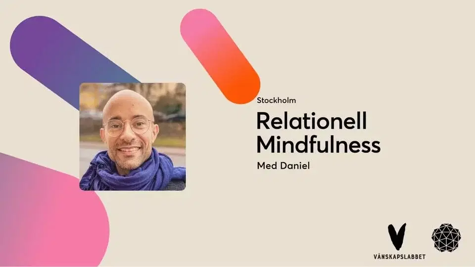 Nysnö Relationell Mindfulness med Daniel