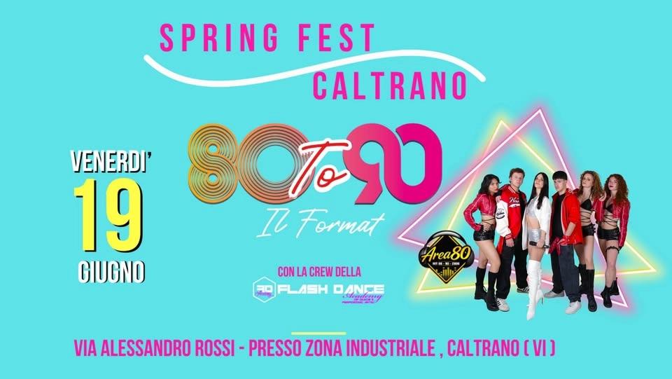 Area80 live con il FORMAT 80 to 90 @SPRING FEST, Caltrano (VI)