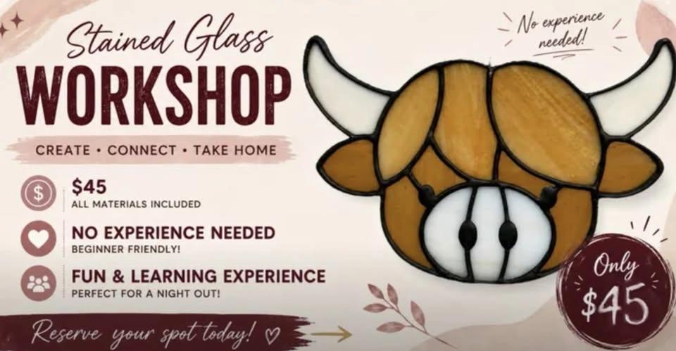 June 25th 4pm Stained Glass Highland Cow Workshop