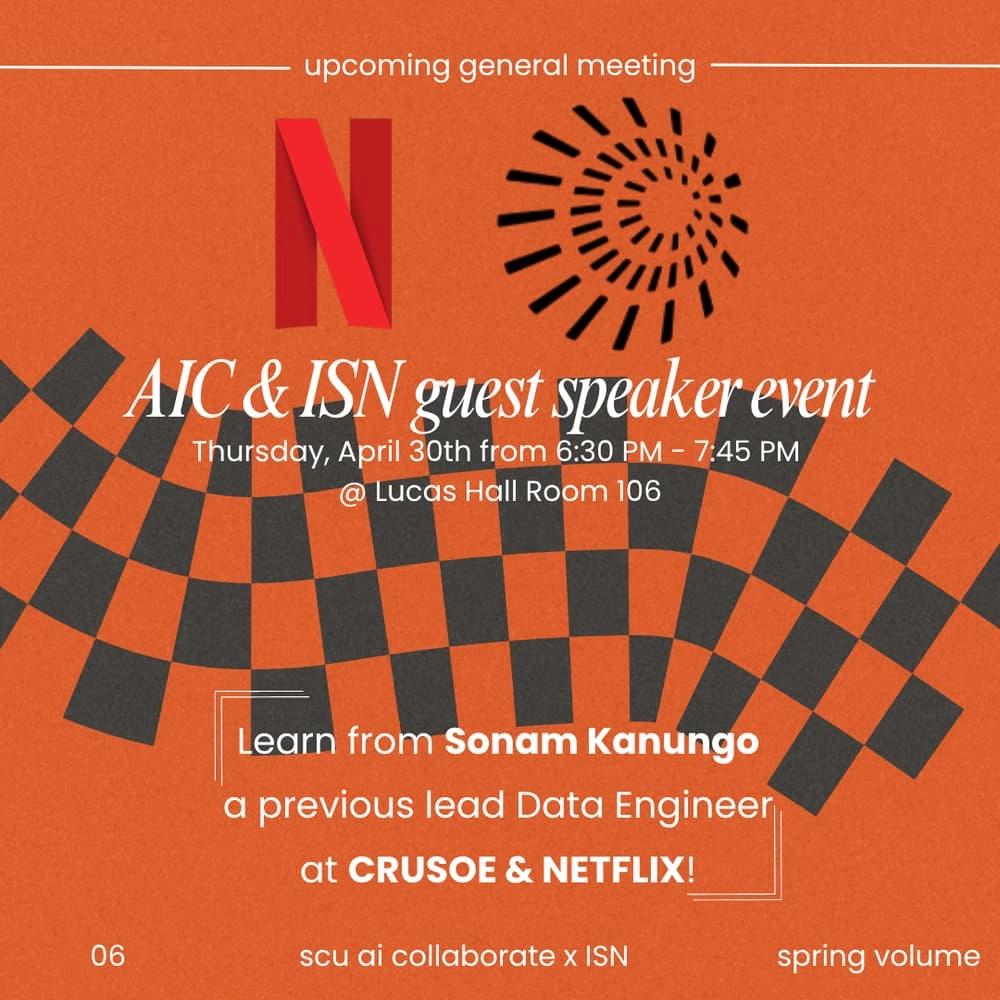 AIC & ISN Guest Speaker Event: Learn from a Lead Data Engineer at Crusoe & Netflix