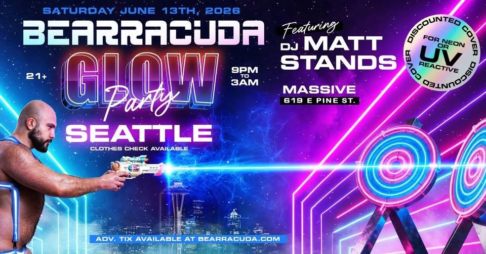 Bearracuda Seattle💡GLOW Party!