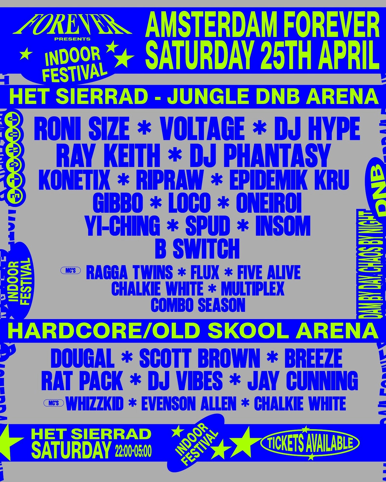 Amsterdam Forever // Roni Size / Voltage / DJ Hype / Ray Keith / Dougal / Scott Brown & MORE