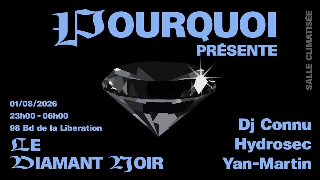 Pourquoi X Diamant Noir