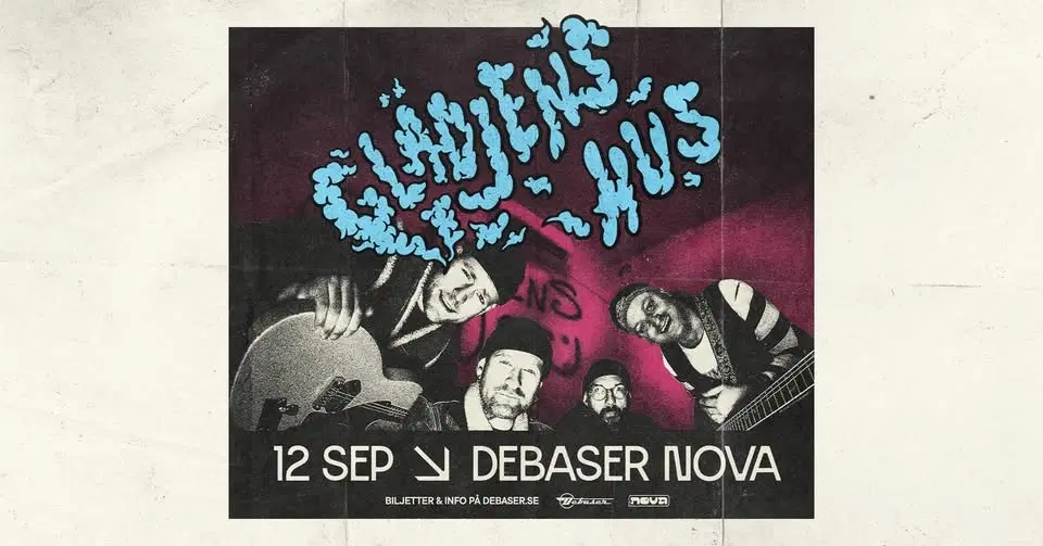 Glädjens Hus | Debaser Nova