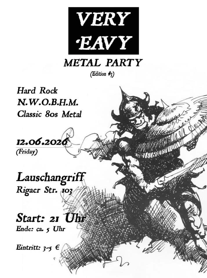 VERY 'EAVY - Metal Party (Edition #3) (Hard Rock, N.W.O.B.H.M., Classic 80s Heavy Metal)