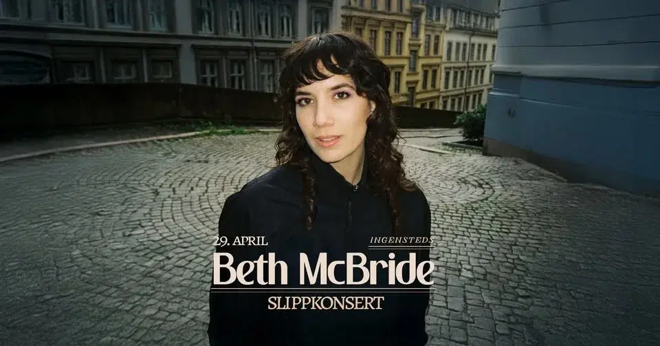 Beth McBride - Slippkonsert / Ingensteds