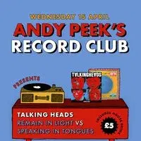 Andy Peek's Record Club: Talking Heads Special