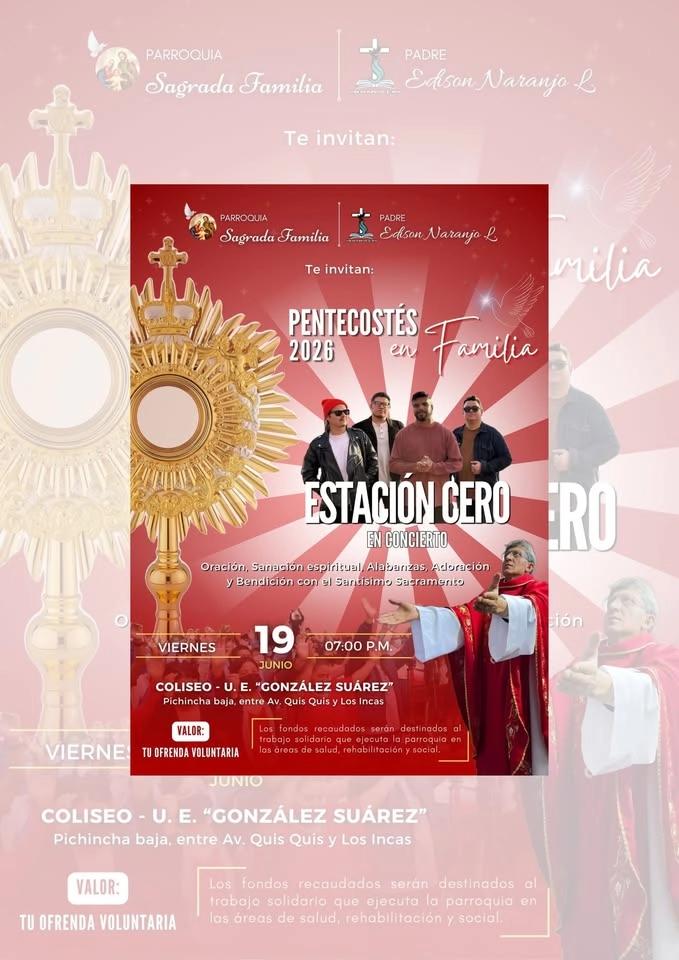 EstaciΓ³n Cero en concierto - PentecostΓ©s - Parroquia Sagrada Familia Ambato
