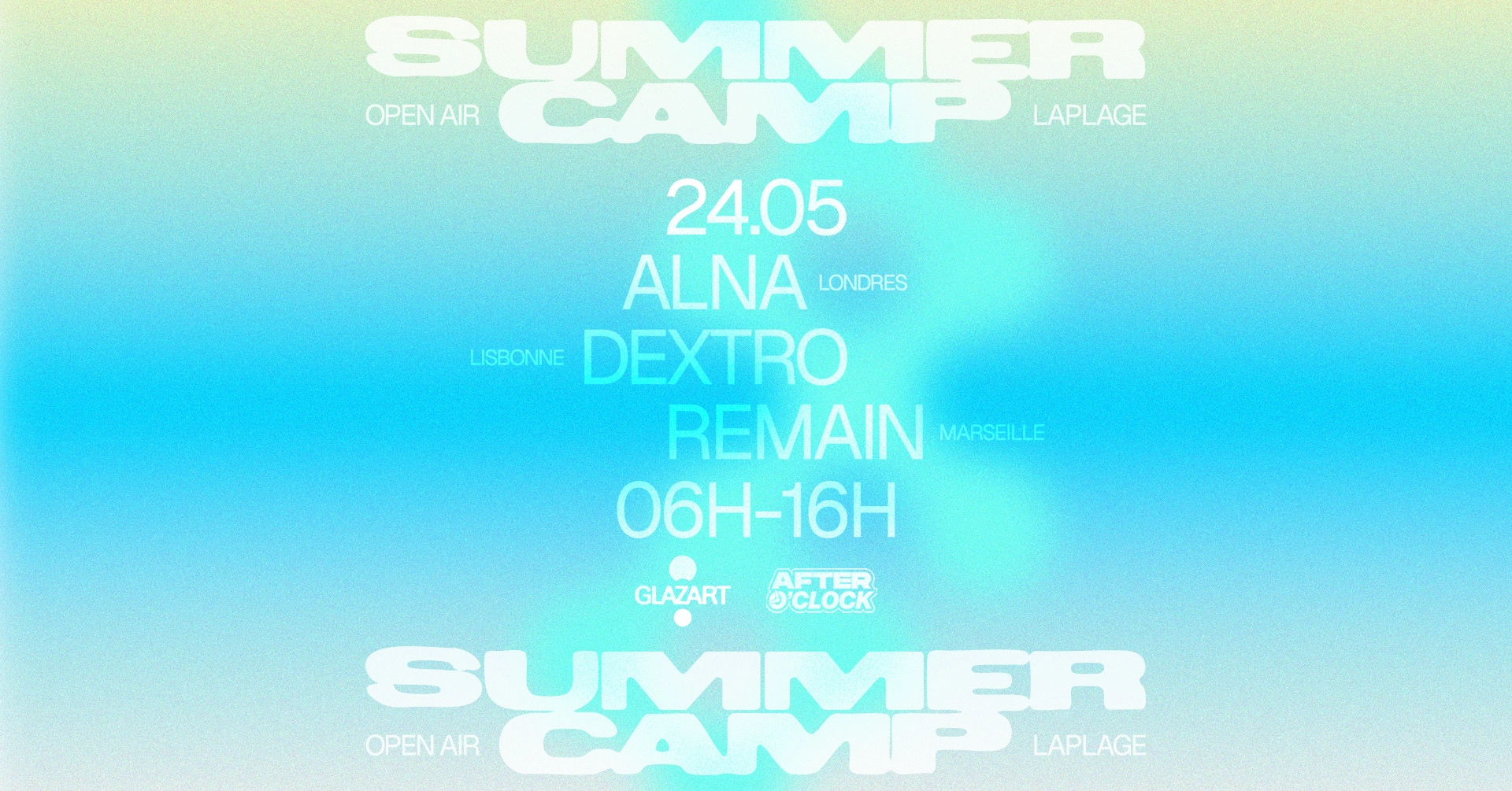 After O'Clock X La Plage Open Air: DEXTRO, ALNA, REMAIN