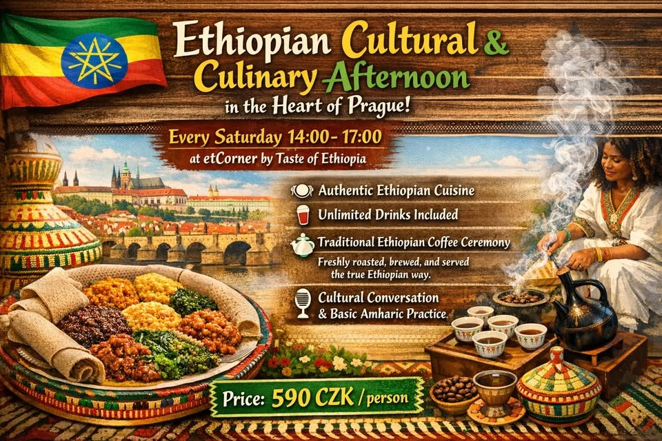 đȘđčâš Ethiopian cultural and culinary afternoon in the Heart of Prague!