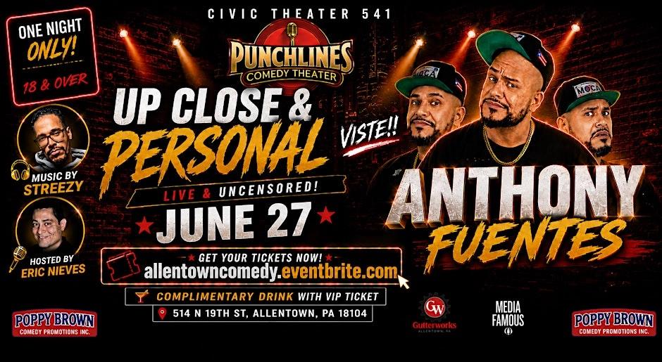 COMEDY LIVE - ANTHONY FUENTES, HOST ERIC NIEVES - ALLENTOWN, PA