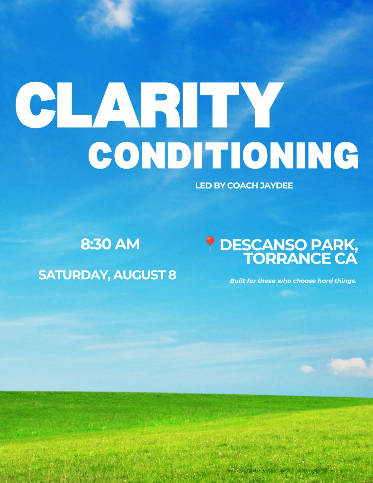 Clarity Conditioning