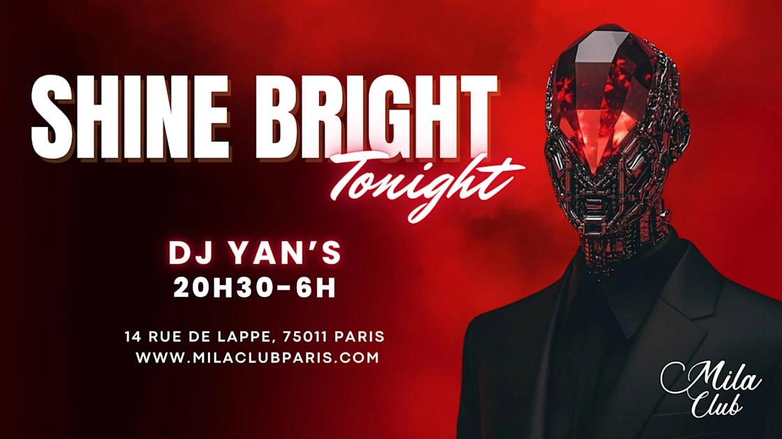 Shine Bright - Mila Club Paris