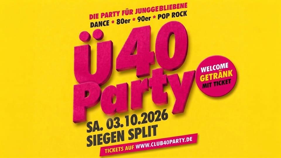 SIEGEN - CLUB 40 PARTY! IM SPLIT AB 37 JAHRE!