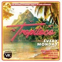 Tropiloco // Every Monday // The Social Club, Howlers & Cha Cha