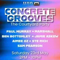 Concrete Grooves: The Courtyard Party