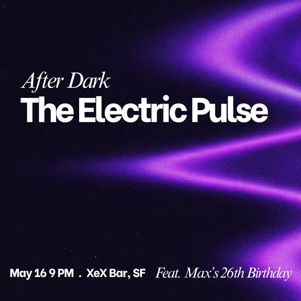 After Dark: The Electric Pulse