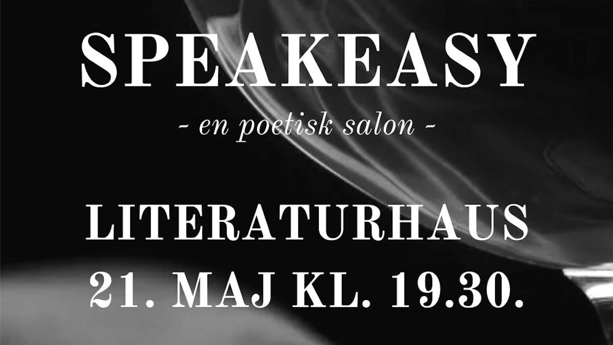 SPEAKEASY - En poetisk salon
