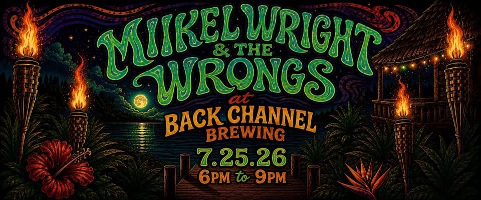 Mikel Wright & The Wrongs LIVE