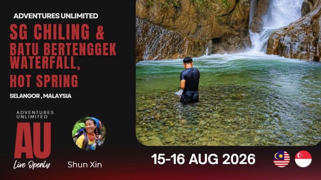 (AU) Sg Chiling & Batu Bertenggek Waterfall + HotSpring (Grade 2)